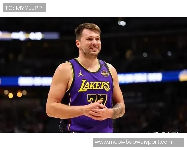 东契奇喜迎肯纳德加盟瞬间转变称呼展现团队精神